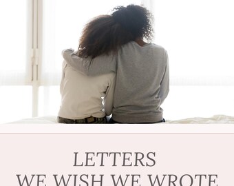 Mother Daughter Journal Printable | Letters We Wish We Wrote Sooner | Emotional Reflection Guide for Moms | Meaningful Keepsake Gift