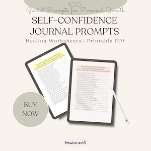 Könnte beinhalten: Zwei digitale Tablets mit Journal-Prompts zur Selbstvertrauensstärkung und Fragenlisten, dazu ein weißer Eingabestift. Der Text lautet 100 Guided Prompts for Personal Growth, SELF-CONFIDENCE JOURNAL PROMPTS, Healing Worksheets, Printable PDF und BUY NOW.