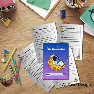 May include: A collection of reading logs and a notebook with a space theme. The notebook cover features an astronaut reading on a crescent moon, with the text "MY READING LOG" and a space for a name. The logs have prompts for book title, rating, and notes.