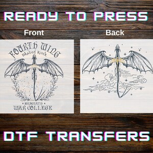 May include: Two white square DTF transfer designs with a dragon and sword illustration. The front design includes text that reads "FOURTH WING DRAGON RIDER" and "+BASGIATH+ WAR COLLEGE". The back design features a similar dragon and sword illustration.