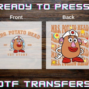 May include: DTF transfers featuring Mrs. Potato Head from Toy Story. The front design includes the text "Mrs. Potato Head" and the year "1995". The back design shows Mrs. Potato Head with the text "Mrs. Potato Head" repeated.