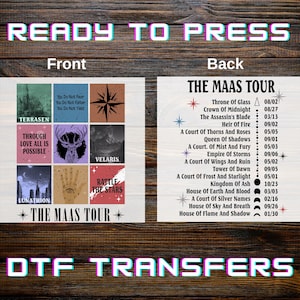 May include: DTF transfers featuring a design with the text "READY TO PRESS" and "DTF TRANSFERS". The front design includes a collage of images and text, while the back lists "THE MAAS TOUR" dates and titles.