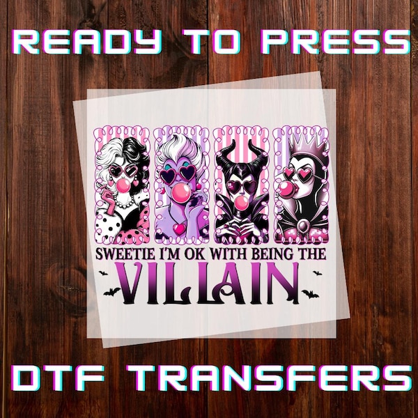 Cariño, estoy bien con ser villano. Listo para prensar DTF, transferencias de calor, planchado.