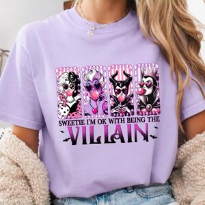 Sweetie I'm OK with Being Villain Ready to Press DTF, Heat Transfers, Iron-on image 5