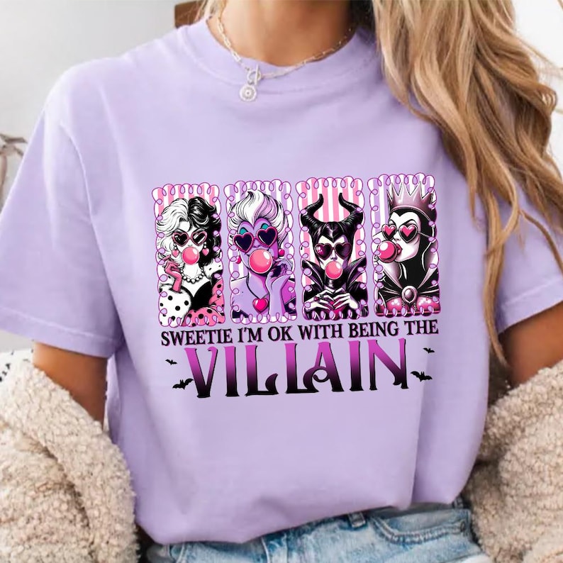Sweetie I'm OK with Being Villain Ready to Press DTF, Heat Transfers, Iron-on image 5