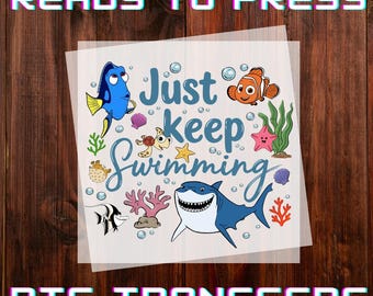 Keep Swimming Finding Nemo DTFs, Ready to Press Transfers, Iron-on