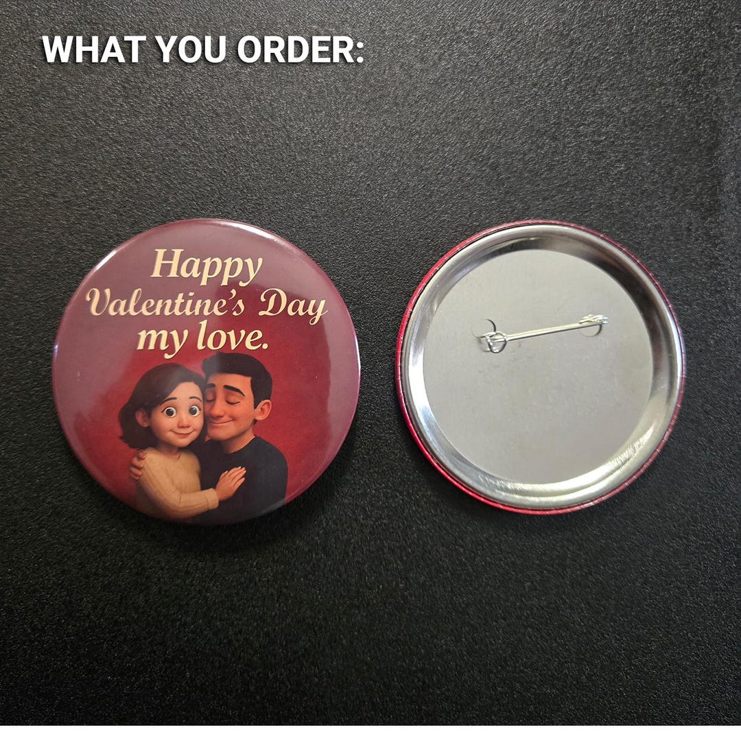 3in (75mm) VALENTINE'S Full Color Button Pins, Pinback Buttons (custom ...