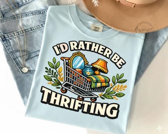 I’d Rather Be Thrifting PNG,
