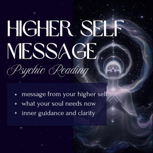 Może przedstawiać: Grafika cyfrowa z tekstem "HIGHER SELF MESSAGE Psychic Reading". Obraz przedstawia niebiańskie tło z świecącą postacią i tekstem "message from your higher self, what your soul needs now, inner guidance and clarity."