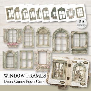 May include: A collection of 59 decorative window frame illustrations in muted green tones, featuring various architectural styles, arched tops, open shutters, and floral accents, with text reading WINDOW FRAMES DIRTY GREEN FUSSY CUTS.