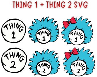 Thing 1 Thing 2 SVG, Thing 1 Thing 2 PNG, Thing 1 png, Dr. Seuss verjaardag, Thing One Thing Two, MatchingFamilyShirts