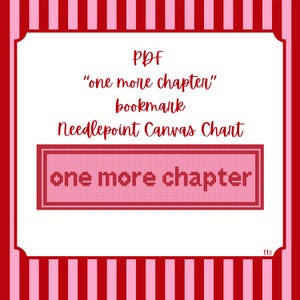 Może przedstawiać: PDF "one more chapter" zakładka do haftu krzyżykowego. Projekt przedstawia różowy prostokąt ze słowami "one more chapter" w pikselowanej czcionce. Tło jest białe z czerwono-różową obwódką w paski.