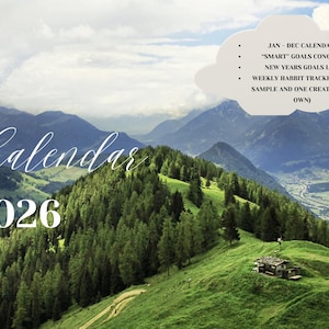 May include: A 2026 calendar with a scenic mountain backdrop. The word "Calendar" is written in cursive, with the year "2026" below it. Additional text includes "Jan-Dec Calendar," "Smart Goals Concept," and "Weekly Habit Tracker."