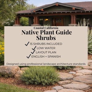 Pode incluir: Guia de plantas nativas para arbustos da Califórnia Costeira. Inclui 15 arbustos, opções de baixa água e um plano de layout. Disponível em inglês e espanhol. A imagem mostra uma casa e um jardim.