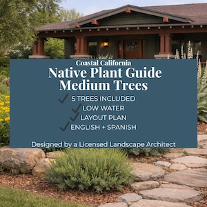 Guía de plantación de árboles medianos para paisajes costeros (PDF) / Jardín nativo del sur de California