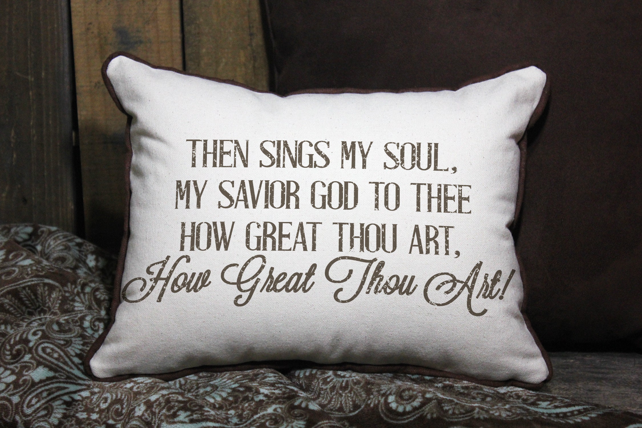 Hymn Art Quote Song Lyrics Art Bible Verse Pillow Christian Gifts Bible Verse Art Spiritual Decor Inspirational Decor New Home Gift