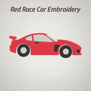 May include: Red race car embroidery. A red race car with black tires and a white window outline is featured in this image. The car has a spoiler and a black side vent. The text "Red Race Car Embroidery" is at the top.