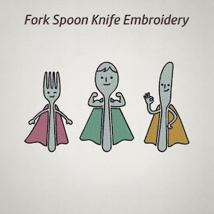 Op de afbeelding: Geborduurd ontwerp van een vork, lepel en mes afgebeeld als cartoon superhelden. De vork heeft een roze cape, de lepel een groene cape en het mes een gele cape. Bovenstaande tekst luidt "Fork Spoon Knife Embroidery."