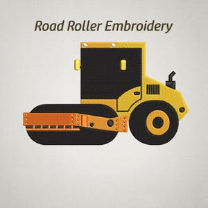 May include: Yellow and black road roller embroidery design. The image features a cartoon-style road roller with a black cab and roller, and yellow accents. The text "Road Roller Embroidery" is at the top.