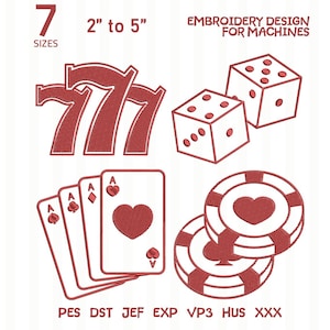Op de afbeelding: Een digitaal borduurontwerp voor machines met rode contouren van drie zevens, twee dobbelstenen, vier speelkaarten met harten en twee pokerfiches. De tekst bevat 7 SIZES, 2" to 5", EMBROIDERY DESIGN FOR MACHINES en de formaten PES, DST, JEF, EXP, VP3, HUS, XXX.