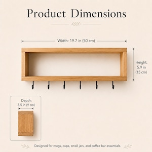 May include: A rectangular light brown wooden wall shelf featuring six black metal hooks along the bottom edge. The shelf measures 19.7 inches in width, 5.9 inches in height, and 3.5 inches in depth. Text on the image reads Product Dimensions.