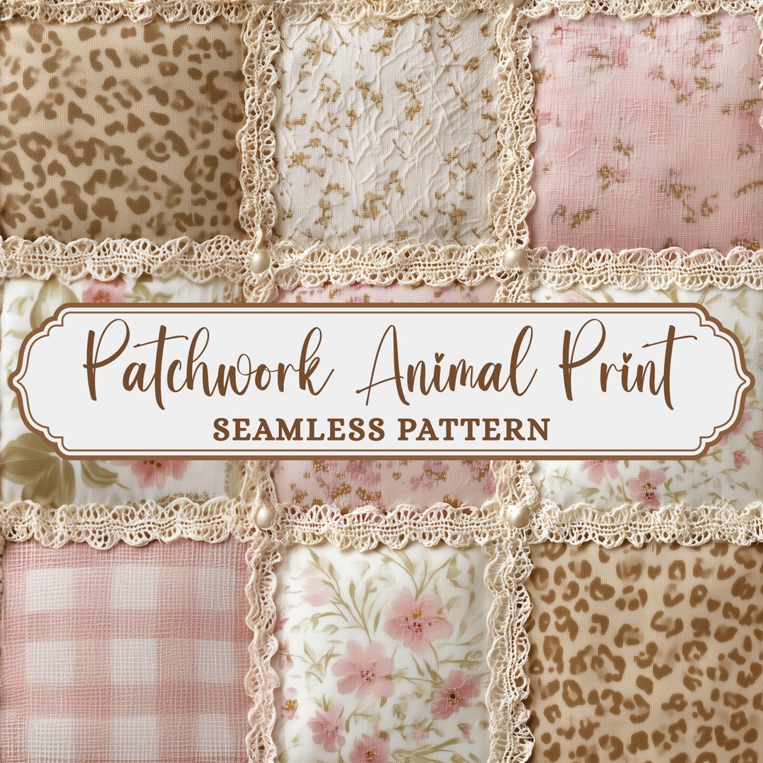 Patchwork Animal Patterns Patchwork Animal Print Seamless Pattern Coquette Floral Quilt Digital ...