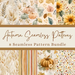 May include: Eight seamless autumn patterns featuring pumpkins, sunflowers, and autumnal foliage in warm colours. The image includes the text "Autumn Seamless Patterns" and "8 Seamless Pattern Bundle".