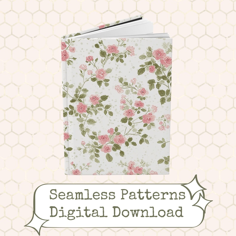 May include: An open journal featuring a white cover decorated with a floral design of pink roses and green foliage. The text "Seamless Patterns Digital Download" is shown below the journal.