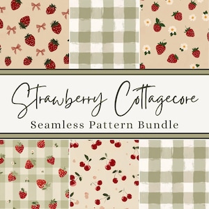 May include: A selection of seamless patterns with a strawberry cottagecore theme. The patterns feature strawberries, bows, daisies, and gingham in red, pink, and green on a beige background. The text "Strawberry Cottagecore Seamless Pattern Bundle" is displayed.
