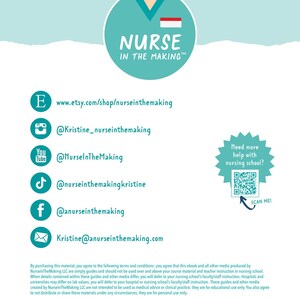 Puede incluir: Gráfico turquesa y blanco con el texto "NURSE IN THE MAKING" e iconos de redes sociales. Incluye Etsy, Instagram, YouTube, TikTok, Facebook e información de contacto por correo electrónico. También hay un código QR, con el texto "Need more help with nursing school? SCAN ME!"