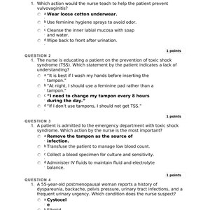 May include: A white paper with multiple-choice questions about nursing practices. The questions cover topics like vulvovaginitis prevention, toxic shock syndrome, and patient care in emergency situations. The text includes options and point values.