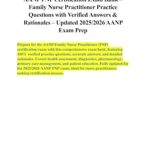 Puede incluir: Documento blanco con texto negro: "AANP FNP Certification Exam Bank - Family Nurse Practitioner Practice Questions with Verified Answers & Rationales - Updated 2025/2026 AANP Exam Prep." El texto describe la preparación para el examen AANP Family Nurse Practitioner.