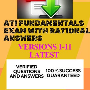 May include: Image features a PDF icon with a green arrow, and text: "ATI FUNDAMENTALS EXAM WITH RATIONAL ANSWERS." Additional text includes "VERSIONS 1-11 LATEST," "VERIFIED QUESTIONS AND ANSWERS," and "100% SUCCESS GUARANTEED." The year "2021/2022" is also present.