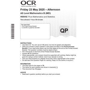 May include: A white document with the OCR logo, titled "AS Level Mathematics B (MEI)". The text includes instructions, information, and advice for the exam. The document is dated Friday, 23 May 2025, and allows 1 hour 30 minutes.