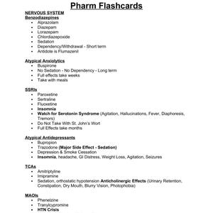 Puede incluir: Un papel blanco titulado "Pharm Flashcards" con una lista de medicamentos y sus efectos. La lista está organizada por clase de fármaco, incluyendo benzodiacepinas y ISRS. El texto está en fuente negra.