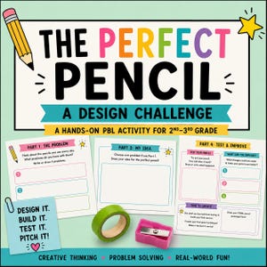 Könnte beinhalten: Ein druckbares pädagogisches Aktivitätsset mit dem Titel THE PERFECT PENCIL A DESIGN CHALLENGE. Enthält Arbeitsblätter für die 2. bis 3. Klasse, eine grüne Klebebandrolle und einen pinken Spitzer. Der Text lautet DESIGN IT. BUILD IT. TEST IT. PITCH IT!