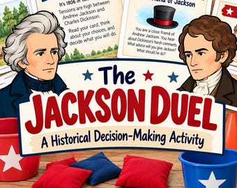 Hands-On History Lesson: Andrew Jackson Duel, 6 Decision Cards, Target Practice