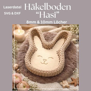 Laser file SVG DXF | Crochet base bunny | BUNDLE 8 & 10 mm holes | incl. license | Easter bunny | Bunny head | Basket DIY Easter decoration crochet basket base
