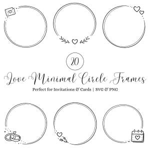Può includere: Una collezione di 20 cornici circolari minimaliste in bianco e nero con vari elementi decorativi, tra cui cuori, foglie, anelli e un calendario. Il testo recita "Love Minimal Circle Frames" e "Perfect for Invitations & Cards | SVG & PNG".