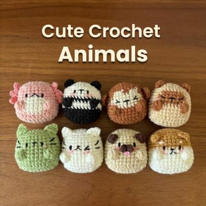 May include: A collection of eight crocheted animal figures in various colors. The text "Cute Crochet Animals" is displayed above the figures. The animals include a pink axolotl, a panda, a monkey, a bear, a green cat, a white cat, a pug, and a hamster.