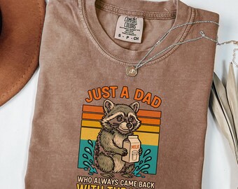 Just A Dad Who Came Back With The Milk Shirt, Funny Dad Shirt, Fathers Day Gift, Raccoon Shirt, Dad Joke Shirt, Gift For Dad