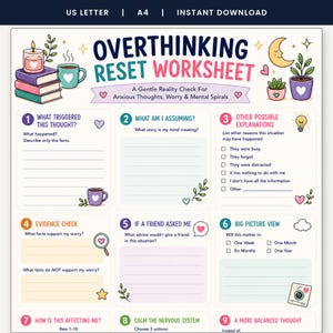 May include: An Overthinking Reset Worksheet with nine numbered sections for mental health reflection. The document features colorful illustrations of books, a candle, a mug, a moon, and plants, with text prompts for analyzing thoughts and worries.