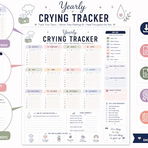 May include: A printable Yearly Crying Tracker document featuring twelve monthly calendars, a color-coded cry key, end-of-year reflection sections, and self-care reminders. The layout includes icons, text prompts, and space for tracking emotional wellness.