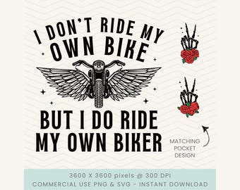 Nie jeżdżę własnym motocyklem, ale jeżdżę własnym motocyklistą svg, zabawny motocyklista png, szkielet motocyklowy, wzory żon motocyklistów png, koszulka motocyklowa męska