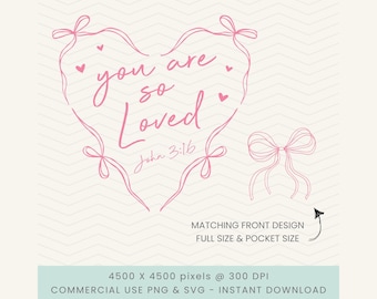 Coquette Bow You Are So Loved Png,Jesus Valentine Png,Bible Verse Valentines Png,Christian Coquette Png,John 3:16 Png,Preppy Valentine Png