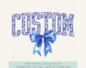 Custom Floral Toile png,Custom Varsity png,Custom Chinoiserie png,Custom Sports Team Preppy png,Custom Coquette Bow Mascot,Custom Cheer png