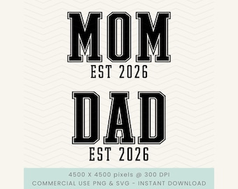 Mama Tata Est 2026 png, Ciąża png, Nowi Rodzice png, Nowi Mama i Tata svg, Przyszła Mama svg, Mama 2026 png, Ujawnienie Ciąży svg, Ujawnienie Dziecka svg