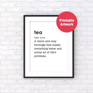 Tea Definition, Minimalist Print, Instant Download Print, Funny Signs, Definition Print, Printable Wall Art, Digital Download, Wall Decor