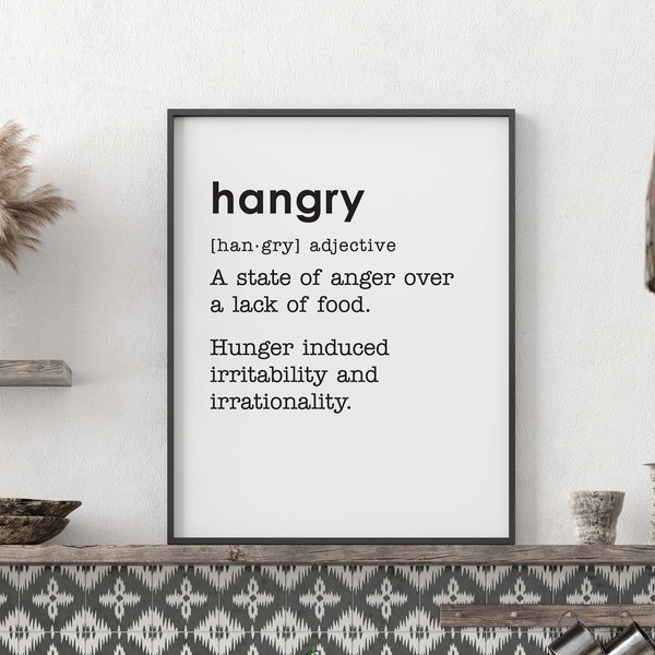 Hangry Definition, Printable Kitchen Decor, Instant Download Wall Sign, Funny Signs, Definition Print, Hangry Sign
