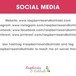May include: Social media information for the website Raspberries and Kohlrabi. The website address is www.raspberriesandkohlrabi.com. The image also includes links to the website's Instagram, Facebook, and Pinterest pages. The text encourages users to use the hashtag #raspberriesandkohlrabi and tag @raspberriesandkohlrabi to reach the website on social media.